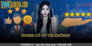Five88 Có Uy Tín Không?